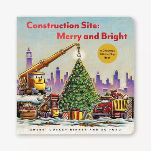 Books^Tannenbaum Holiday Shop Construction Site: Merry And Bright Board Book