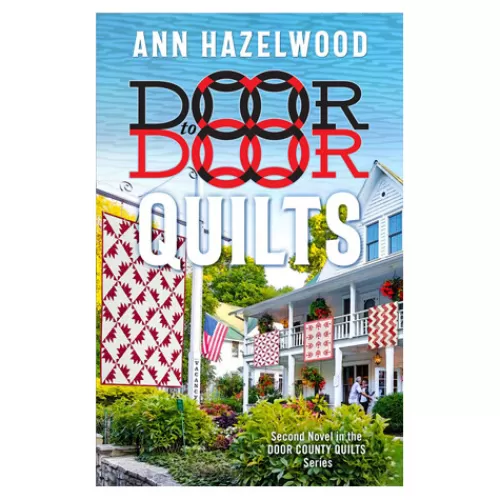 Door County Ornaments And Gifts>Tannenbaum Holiday Shop Door To Door Quilts Book, Ann Hazelwood