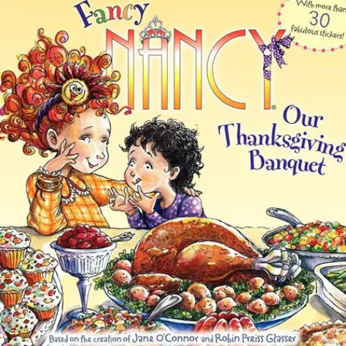 Books And Puzzles>Tannenbaum Holiday Shop Fancy Nancy: Our Thanksgiving Banquet