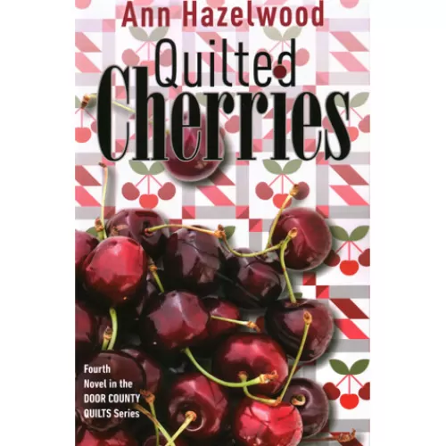 Door County Ornaments And Gifts>Tannenbaum Holiday Shop Quilted Cherries By Ann Hazelwood