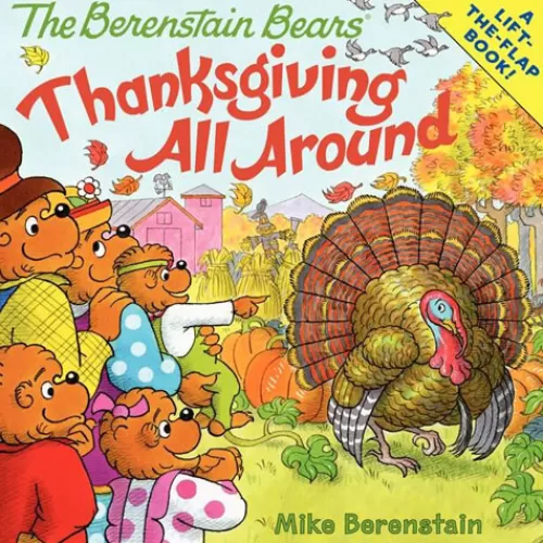 Books And Puzzles>Tannenbaum Holiday Shop The Berenstain Bears: Thanksgiving All Around